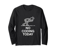 No Coding Today Divertente Detto Programmatore Esausto Maglia a Manica