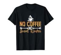 No Coffee No Social Service Aide Amante del caffè Assistente Sociale Maglietta con Stampa Grafica Economica