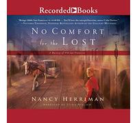 No Comfort for the Lost (The Mystery of Old San Francisco Series)
