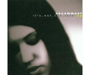 No Comment - It'S Not Too Late