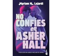 No confíes en Asher Hall: 1