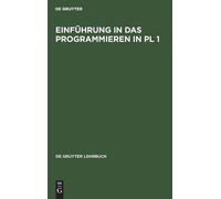 No Contributor Einführung in das Programmieren in PL 1 (Copertina rigida)
