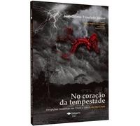 No Coraçao Da Tempestade