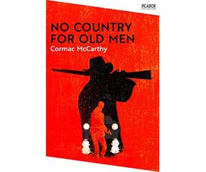 No country for old men: cormac mccarthy - Mccarthy Cormac