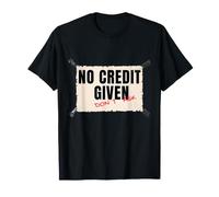 No Credit Given Don't Ask - Motivo retrò Regalo Chef Maglietta