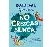 No crezcas nunca / Never Grow Up