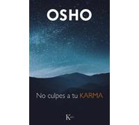 No Culpes a Tu Karma (Tascabile)
