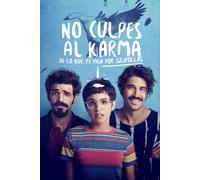 No Culpes Al Karma De Lo Que Te Pasa Por Gilipollas