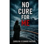 No Cure for Me