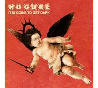 No Cure - It Is Going To Get Dark
