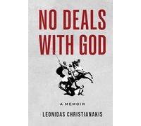 No Deals With God: A Memoir