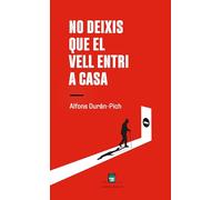 No deixis que el vell entri a casa: 18