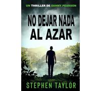 No Dejar Nada al Azar
