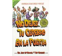 No dejes tu cerebro en la puerta/ Don't Check Your Brains at the Door - Mc...