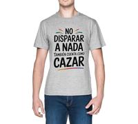 No Disparar A Nada También Cuenta Como Cazar Grey Men's T-Shirt Tee