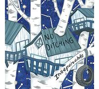 No Ditching - Inseparable [7" VINYL]