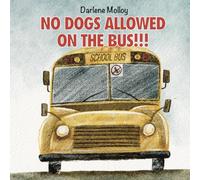 NO DOGS ALLOWED ON THE BUS!!!
