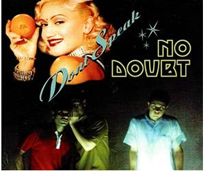 No Doubt - Don'T Speak