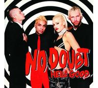 No Doubt - Hella Good