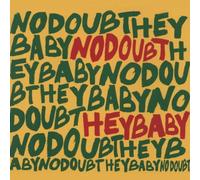 No Doubt - Hey Baby