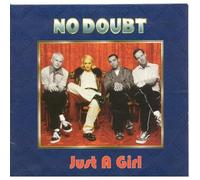 No Doubt - Just A Girl