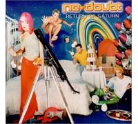 No Doubt - Return Of Saturn