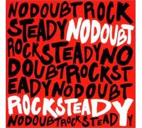 No Doubt - Rock Steady