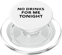 No Drinks For Me Tonight White Lie Party Divertente Sarcastico Divertimento PopSockets PopGrip per MagSafe