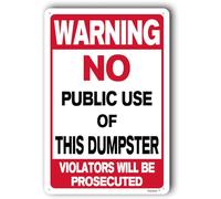 No Dumping Signs Public Use Of Dumpster Sign For Private Violators Will Be Prosecuted Metal Aluminum 6x8 Inch