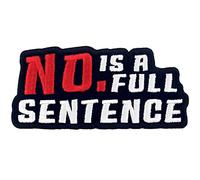 No è una frase completa Termoadesiva Cucibile Ricamata Toppa