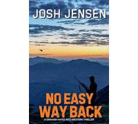 Josh Jensen No Easy Way Back (Tascabile) Graham Hayes