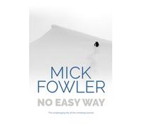 No Easy Way: The challenging life of the climbing taxman