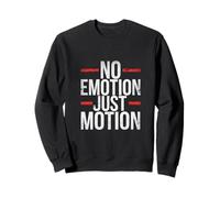 No Emotion Just Motion Motivazione Progresso |-- Felpa