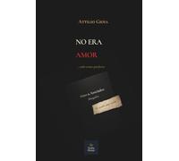 No era amor: ...solo temo perderte