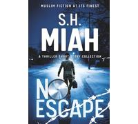 No Escape: A Thriller Short Story Collection