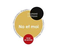 No et moi: Fiche de lecture