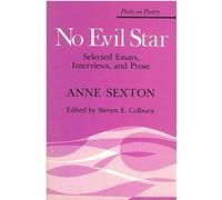 No Evil Star: Selected Essays, Interviews, and Prose