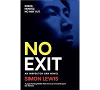 No Exit: An Inspector Jian novel: 2