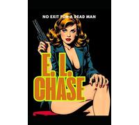 No Exit for a Dead Man