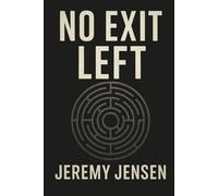 No Exit Left