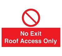 No Exit Roof Access Only Cartello - 600 x 400 mm - A2L