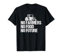 No Farmers No Food No Future Maglietta