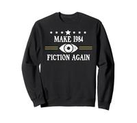 No Fascism Make 1984 Fiction Again Big Brother Watching You Felpa