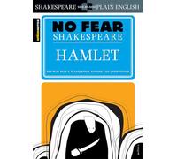 No Fear Hamlet Crowther: No Fear Shakespeare Side-by-Side Plain English