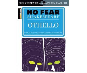 No Fear Shakespeare: Othello