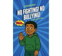 No Fighting! No Bullying!: 2025