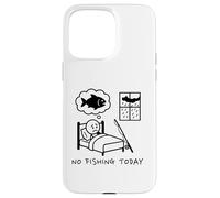 No Fishing Oggi divertente pescatore Pesca Joke Stick Figure Custodia per iPhone 15 Pro Max