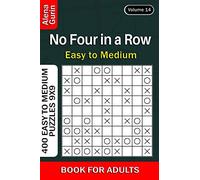 No Four in a Row puzzle book for Adults: 400 Easy to Medium Puzzles 9x9 (Volume 14)