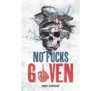 No Fucks Given: Part One Outgoing