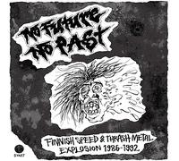 No Future, No Past - Finnish Speed & Thrash Metal Explosion 1986-1992